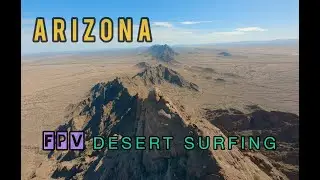 Arizona Desert Surfing | Cinematic FPV Drone Flow | GoPro 10