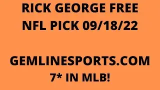 FREE NFL PICK September 18, 2022 from Rick George