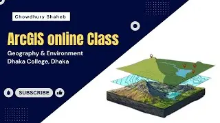 ArcGIS Desktop Tutorial Online Class for H2 Exam (Dhaka College)
