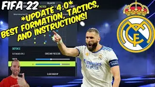 *UPDATE 4.0* FIFA 22 - BEST REAL MADRID Formation, Tactics and Instructions #realmadrid #fifa22