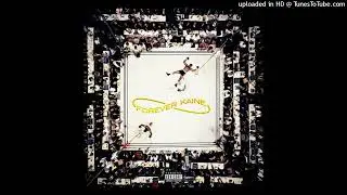Duwap Kaine - Forever Kaine [full album]