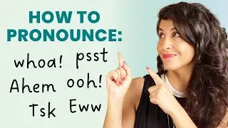 How to pronounce these words when you're reading | Interjections in English