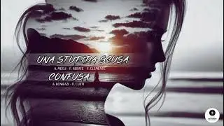 UNA STUPIDA SCUSA - CONFUSA  [Medley Cumbia Pop] Andrea Bonifazi | Daniela Curti