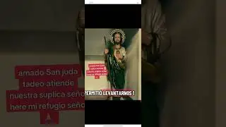 Jos&eacute; trivi&ntilde;o #oraciones #amado San juda tadeo atiende nuestra suplica se&ntilde;or #oraciones