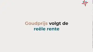 Goudprijs volgt de re&euml;le rente.