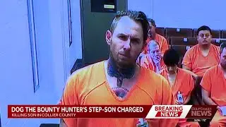 Dog the Bounty Hunter's stepson appears in Collier County court after son's death