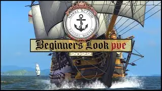 Naval Action Beginners Guide to PVE with Guided Gameplay