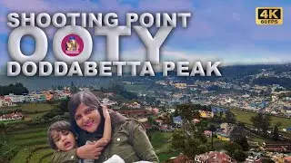 🌄 Explore Ooty: Doddabetta Peak & Stunning Shooting Point!