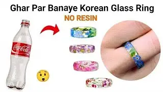 Diy unique glass ring😍🥰/how to make glass rings at home/very easy homemade ring