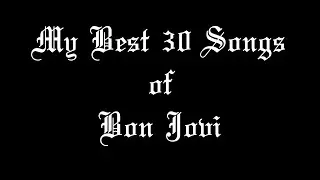 Top 30 Bon Jovi Songs