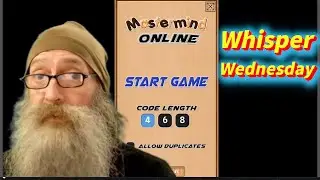 Whisper Wednesday Mastermind Gameplay!!  ASMR - Bill MaxVoxPax