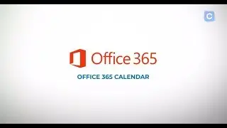 Office 365 Calendar Guide: The Ultimate Video Guide To Your Microsoft Calendar