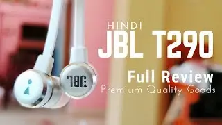 JBL T290 Earphone : Full Review