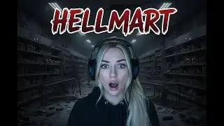 HELLMART LIVE 🔥 | Absolute Chaos, Screams & Survival