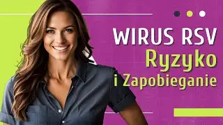 Wirus RSV 👉 Jak Chronić Dzieci przed Infekcją 👉 Objawy RSV | Medycyna360