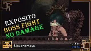 Blasphemous Boss Fight - Exposito Scion Of Abjuration (Hitless/No Damage)