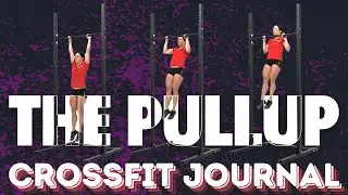The CrossFit Journal | Pull-Ups