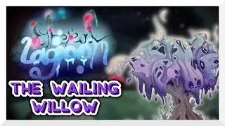The Wailing Willow | Ethereal Lagoon