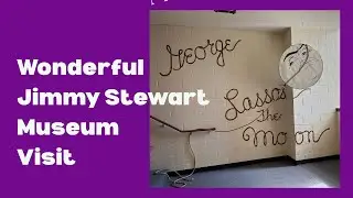 Jimmy Stewart: A Wonderful Legend's Life Treasures in a Pennsylvania Museum