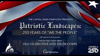 Patriotic Landscapes: 250 Years of 