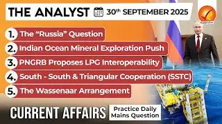 Daily Newspaper Analysis 30th September 2025|The Hindu Analysis|Indian Express Analysis |The Analyst