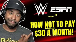 How NOT to pay $30 a Month for WWE on ESPN!!