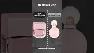 IL&Iacute;A x IMPORTADOS - PERFUMES IL&Iacute;A DA NATURA QUE PARECEM IMPORTADOS #shorts #short