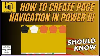 HOW TO CREATE PAGE NAVIGATION IN POWER BI
