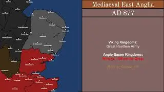 OUTDATED History of East Anglia | Every Year (1 - 2025)