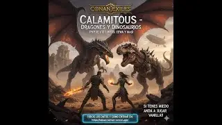 Server Conan Exiles Dragones y Dinosaurios