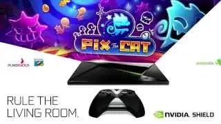 Pix the Cat on NVIDIA SHIELD