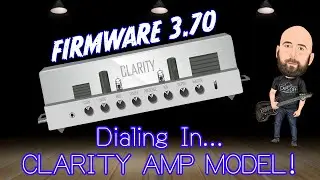Let's Look At The Helix CLARITY Amp Model | Dialing In... Clarity (Free Preset)