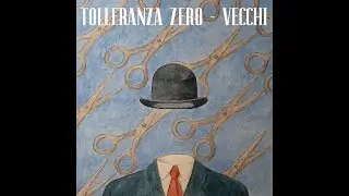 Vecchi - Tolleranza Zero