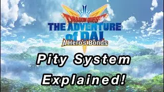 DQ Dai - How does the Pity System Work & summon for Shadow Armour in Dragon Quest Dai A Hero's Bonds