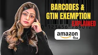 How To Get A GTIN Exemption | Amazon FBA UPC Barcodes, GTIN Exemption & GS1 Barcodes Explained