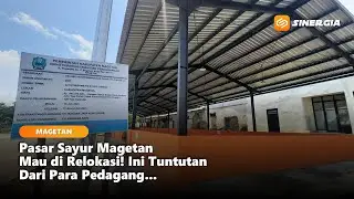 MAGETAN - Relokasi Pedagang Pasar Sayur Magetan, Proses Penataan Masih Berjalan
