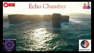 53. | IOANNISM | Echo Chamber | Dyktio Kritis