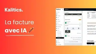 La facturation assist&eacute;e par l'IA sur Kalitics