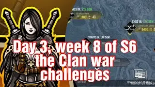 Day 3, week 8 of S6 the Clan war challenges COD mobile