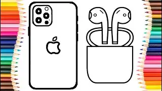 How to Draw iPhone 15 Pro and AirPods Pro. Drawing and Coloring For Kids and Toddlers.