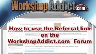 Referral Link for WorkshopAddict