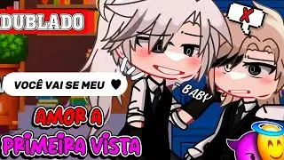 🔥AMOR &Agrave; PRIMEIRA VISTA?!!🔥|| Mini-Filme 1/? || Gacha Club BL/YAOI 🏳️&zwj;🌈「 Dublagem PT-BR 」