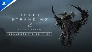 Death Stranding 2: On the Beach | Collector's Edition Trailer | PS5