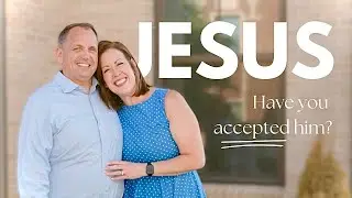 Have You Accepted Jesus Christ! 👈