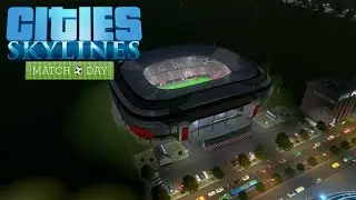 Cities Skylines   Match Day DLC  kurze Vorstellung (German/Deutsch)