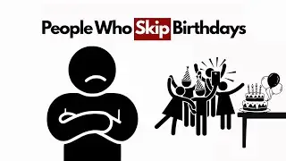 The Psychology Behind People Who Don&rsquo;t Celebrate Their Birthday