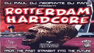 Dj Paul/Dj Neophyte/Dj Panic – Rotterdam Hardcore (cd 2/mixed)