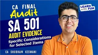 SA 501 Revision | CA Final Audit | CA Shubham Keswani (AIR 8)