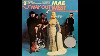 MAE WEST &ndash; 03 You Turn Me On