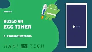 Build an Egg Timer - Part 3: Page Indicator